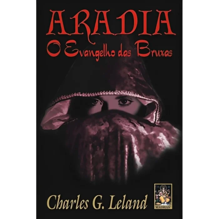 Aradia - O Evangelho das Bruxas