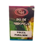 Pó de Mironga Volta para Mim