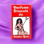 Perfume Pomba Gira